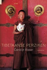 Tibetaanse perziken, Carolijn Visser -  - 9789045703855