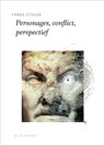 Personages, conflict, perspectief - Frans Stuger - 9789045704630