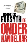 De onderhandelaar - Frederick Forsyth - 9789046114070