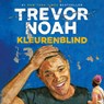 Kleurenblind - Trevor Noah - 9789046171325