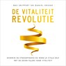 De vitaliteitrevolutie - Bas Snippert ; Daniel Krikke - 9789046174159