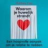 Waarom je huwelijk strandt - Matthew Fray - 9789046176214