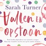 Vallen en opstaan - Sarah Turner - 9789046176764