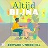 Altijd bijna - Edward Underhill - 9789046179369