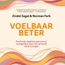 Voelbaar beter - Norman Farb ; Zindel Segal - 9789046180112