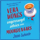 Vera Wongs ongevraagd advies aan moordenaars, Jesse Sutanto -  - 9789046180235