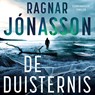 De duisternis - Ragnar Jónasson - 9789046180310