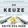 De keuze - Edith Eger - 9789046180976