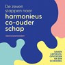 De zeven stappen naar harmonieus co-ouderschap - Hedvig Montgomery - 9789046181126