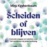 Scheiden of blijven - Mira Kirshenbaum - 9789046181218