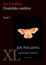 Dodelijke ambitie - Joy Fielding - 9789046305775