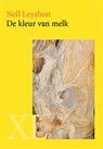 De kleur van melk - Nell Leyshon - 9789046309155