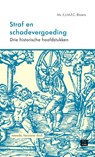 Straf en schadevergoeding - E.J.M.F.C. Broers - 9789046609453
