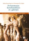 De kunstenaar, kunsthandelaars en -galerijen - Stefan Ruysschaert ; Veronique de Vulder - 9789046609835