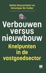 Verbouwen versus nieuwbouw - Stefan Ruysschaert ; Véronique De Vulder - 9789046612170