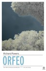 Orfeo - Richard Powers - 9789046706817