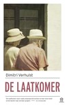 De laatkomer - Dimitri Verhulst - 9789046707036