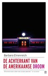 De achterkant van de Amerikaanse droom - Barbara Ehrenreich - 9789046707043