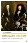 Oranje tegen de Zonnekoning - Luc Panhuysen - 9789046707517
