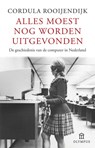 Alles moest nog worden uitgevonden - Cordula Rooijendijk - 9789046744048