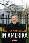 In Amerika - Maarten van Rossem - 9789046808252