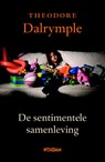 Door en door verwend - Theodore Dalrymple - 9789046810217