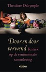 Door en door verwend - Theodore Dalrymple - 9789046810781