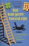 Dat kan geen toeval zijn - Frenk van Harreveld ; Joop van der Pligt ; Bastiaan Rutjens - 9789046814055