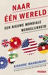 Naar een wereld - Kishore Mahbubani - 9789046814574