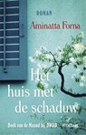 Het huis met de schaduw - Aminatta Forna - 9789046814895