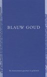 Blauw goud - Maria Barnas ; Anna Enquist ; F. Starik - 9789046816233