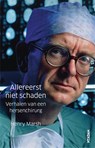 Allereerst niet schaden - Henry Marsh - 9789046816899