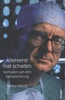 Allereerst niet schaden - Henry Marsh - 9789046816905