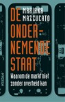 De ondernemende staat - Mariana Mazzucato - 9789046819319