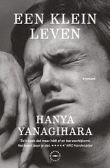 Een klein leven, Hanya Yanagihara -  - 9789046820315