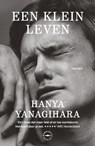 Een klein leven - Hanya Yanagihara - 9789046820315