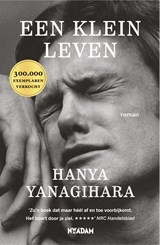 Een klein leven, Hanya Yanagihara -  - 9789046820322