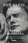 Een klein leven - Hanya Yanagihara - 9789046821497
