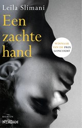 Een zachte hand, Leïla Slimani -  - 9789046822203