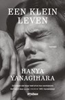 Een klein leven - Hanya Yanagihara - 9789046822708