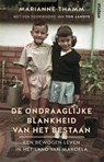 De ondraaglijke blankheid van het bestaan - Marianne Thamm ; Tom Lanoye - 9789046823057