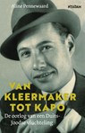 Van kleermaker tot kapo - Aline Pennewaard - 9789046823651