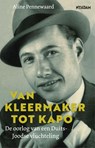 Van kleermaker tot kapo - Aline Pennewaard - 9789046824115