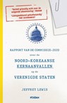 Rapport van de Commissie-2020 over de Noord-Koreaanse kernaanvallen op de Verenigde Staten - Jeffrey Lewis - 9789046825495