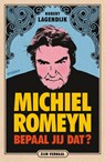 Michiel Romeyn - Robert Lagendijk - 9789046828281