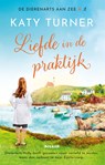 Liefde in de praktijk - Katy Turner - 9789046830741