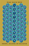 De Ottomanen - Marc David Baer - 9789046830956