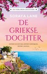 De Griekse dochter - Soraya Lane - 9789046831748