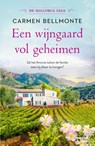 Een wijngaard vol geheimen - Carmen Bellmonte - 9789046832660