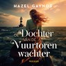 De dochter van de vuurtorenwachter - Hazel Gaynor - 9789046832721